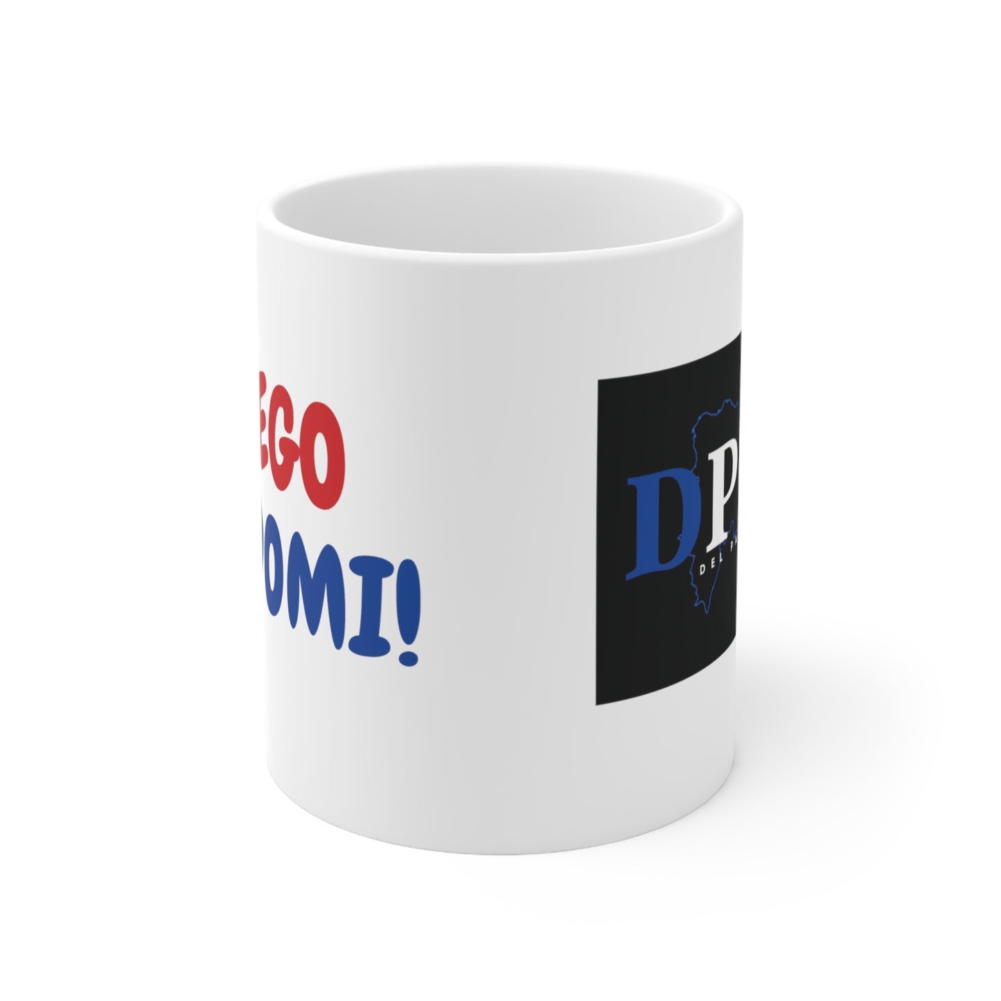 Llego La Domi DPRDCeramic Mug 11oz