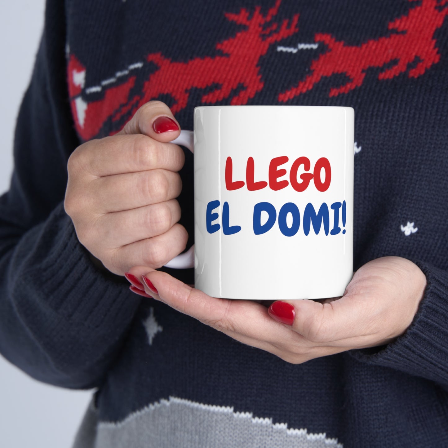 DPRD LLEGO EL DOMI! Ceramic Mug 11oz